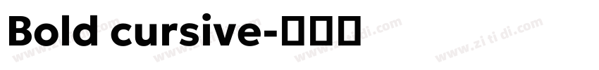Bold cursive字体转换